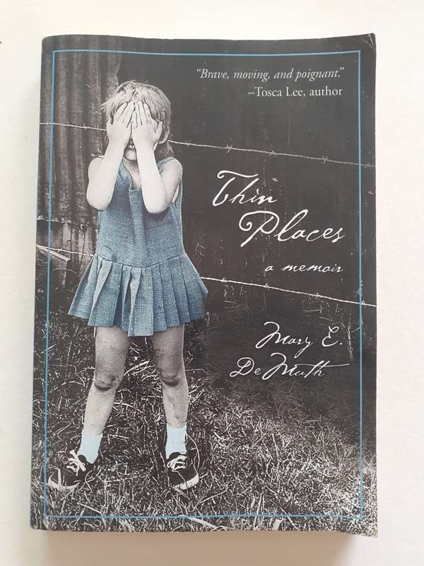 Thin Places ~ Mary DeMuth