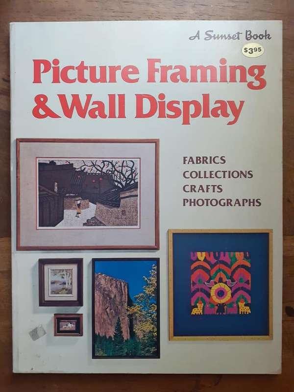 2 books: Frames ~ de Villiers / Straw & Picture Framing & Wall Display ~ SUNSET BOOKS