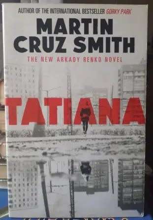 Tatiana ~ Martin Cruz Smith
