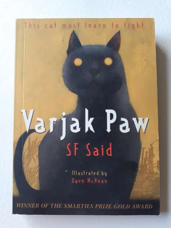 Varjak Paw ~ S F Said