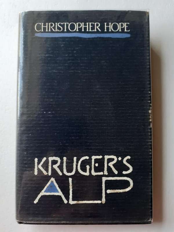 Kruger`s Alp ~ Christopher Hope