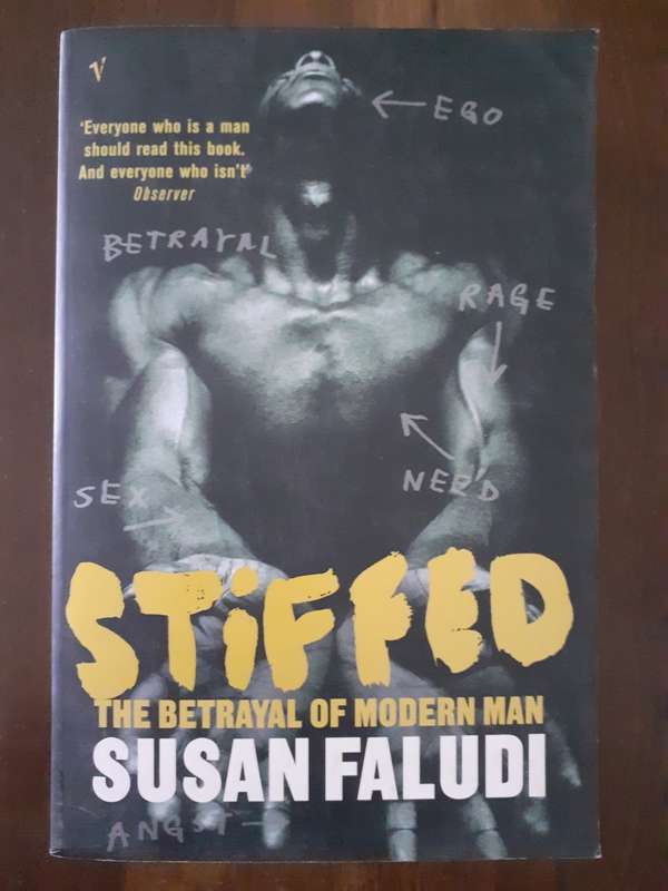 Stiffed ~ Susan Faludi