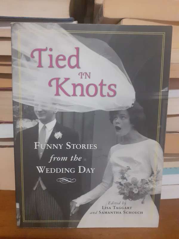 Tied in Knots ~ edited by Taggart / Schoech