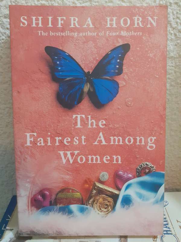 The Fairest Among Women ~ Shifra Horn