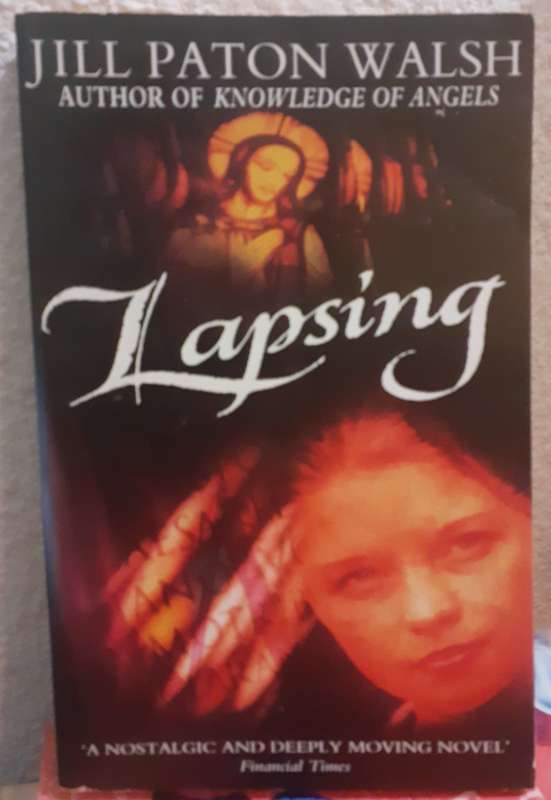 Lapsing ~ Jill Paton Walsh