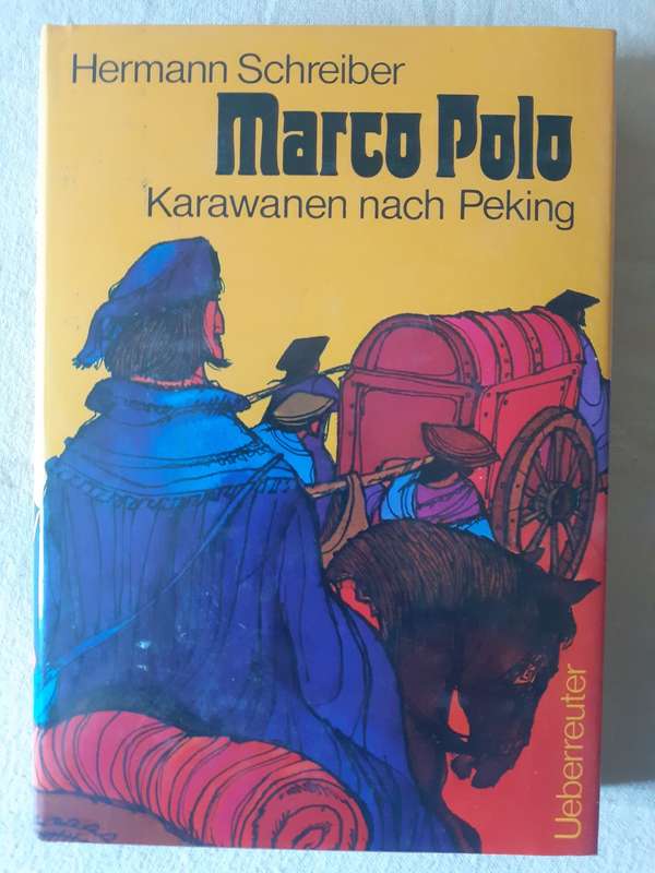 Marco Polo ~ Hermann Schreiber (German language)