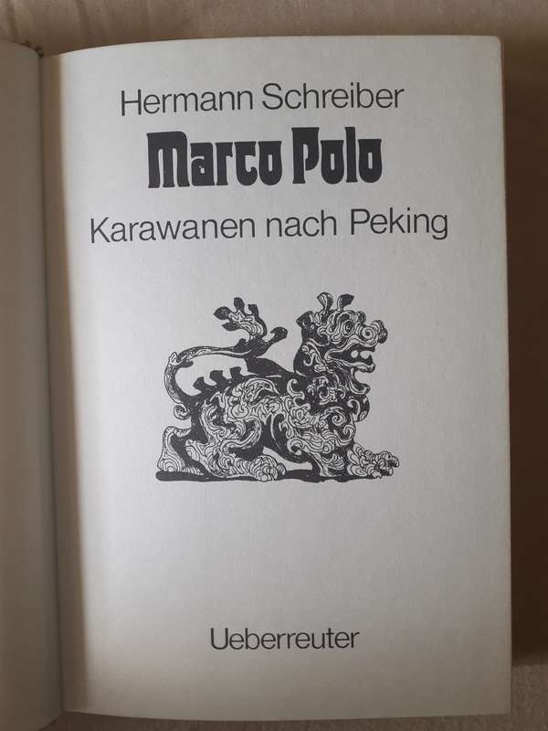 Marco Polo ~ Hermann Schreiber (German language)