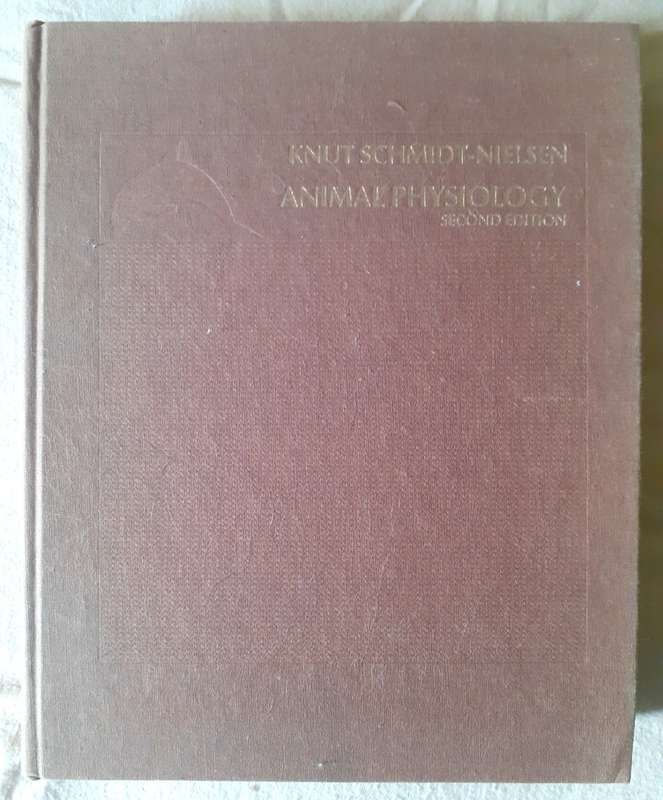 Animal Physiology ~ Schmidt-Nielsen (second edition)