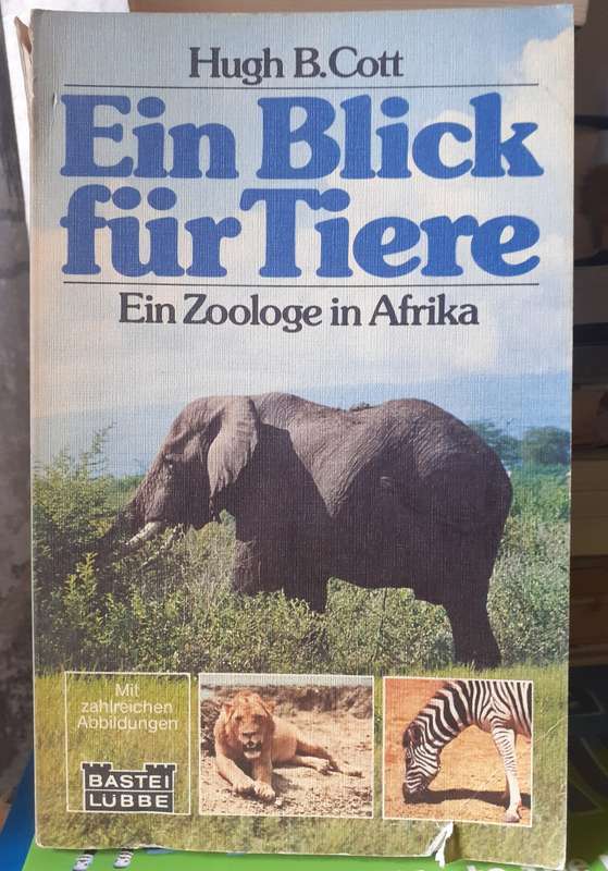 Ein Blick Fur Tiere ~ Hugh B Cott
