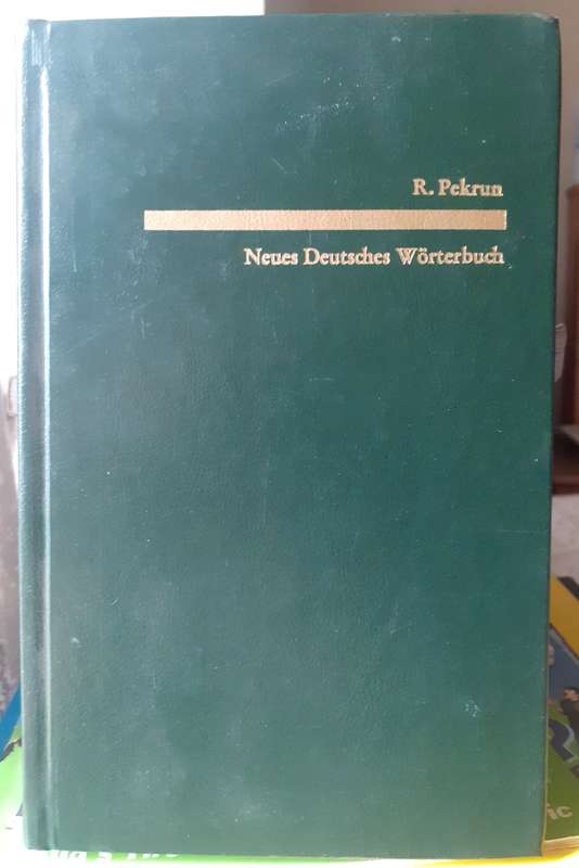 Nuese Deutsches Worterbuch ~ Richard Pekrun