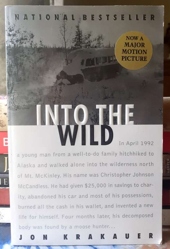 Into The Wild ~ Jon Krakauer