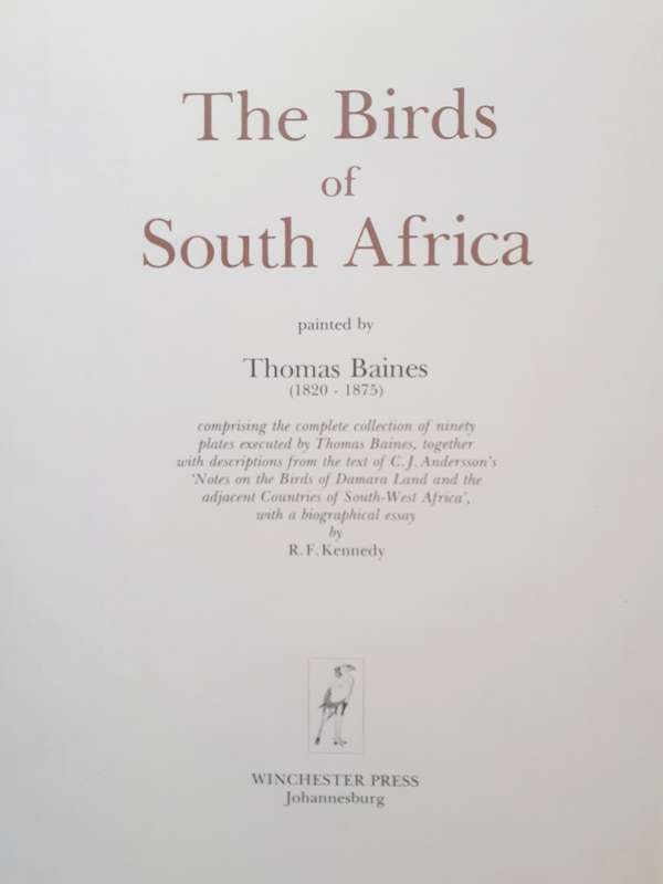 The Birds of South Africa ~ Thomas Baines