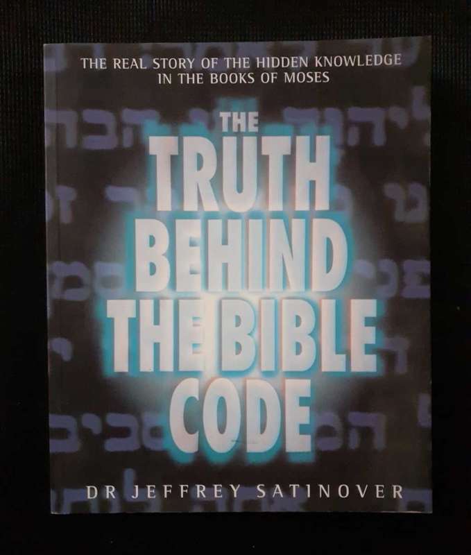 The Truth Behind The Bible Code ~ Dr Jeffrey Satinover