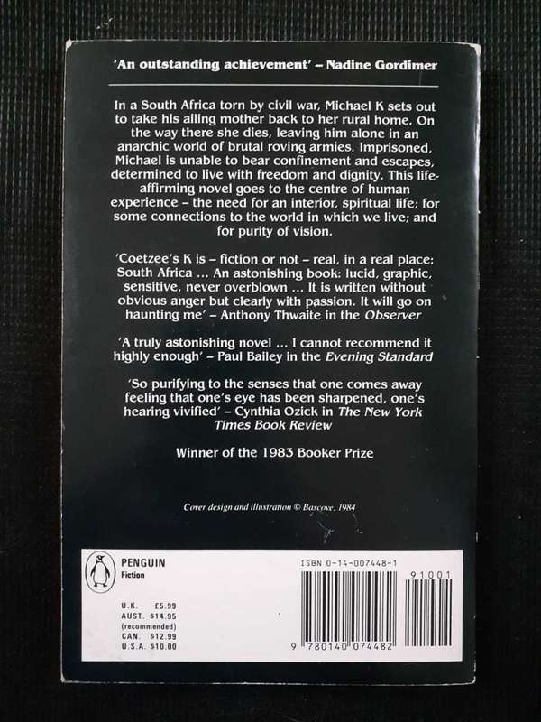 Life & Times of Michael K ~ J M Coetzee