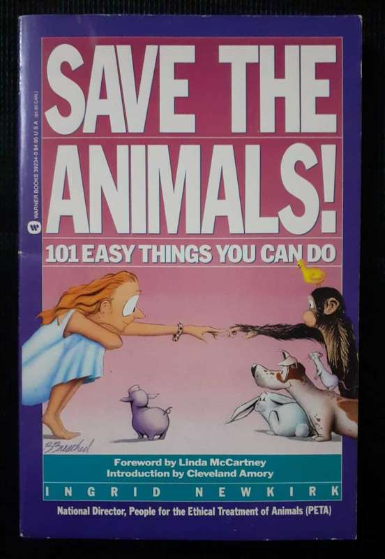 Save The Animals ~ Ingrid Newkirk