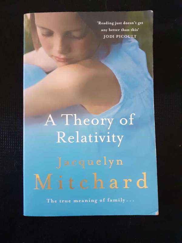 A Theory of Relativity ~ Jacquelyn Mitchard