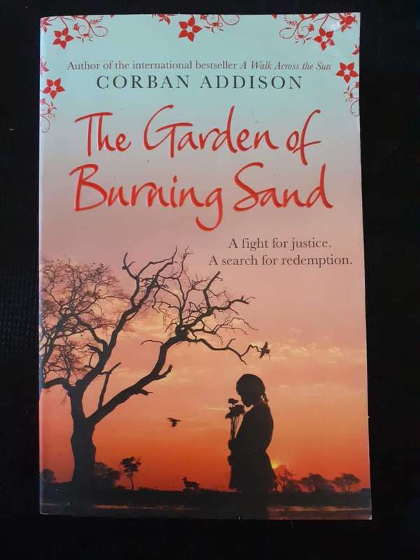 The Garden of Burning Sand ~ Corban Addison