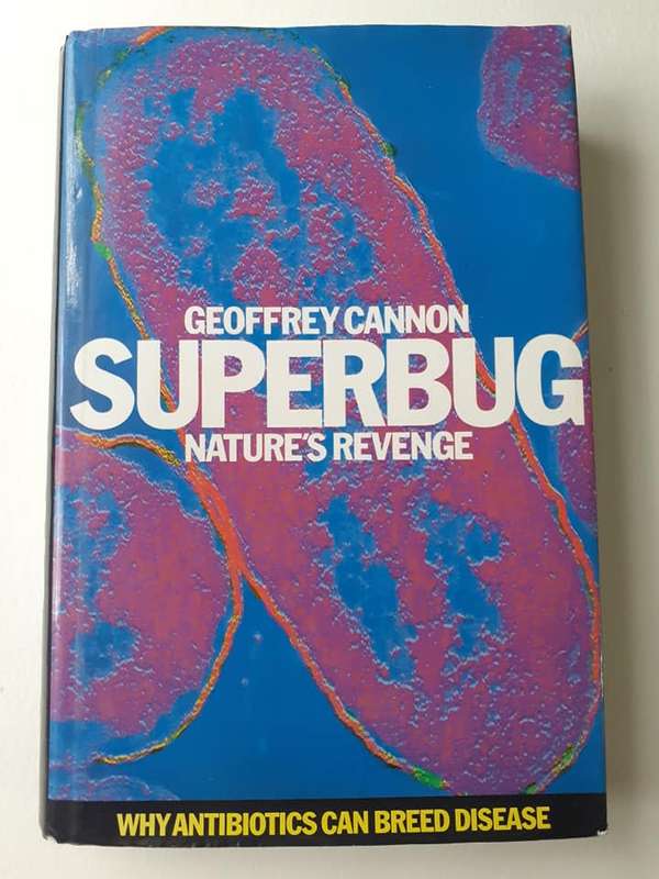 SUPERBUG Nature`s Revenge ~ Geoffrey Cannon