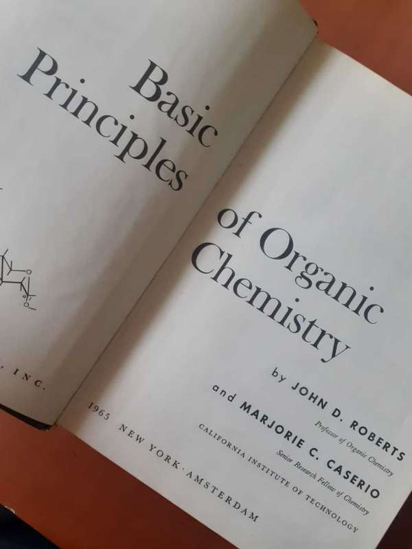 Basic Principles of Organic Chemistry ~ Roberts / Caserio