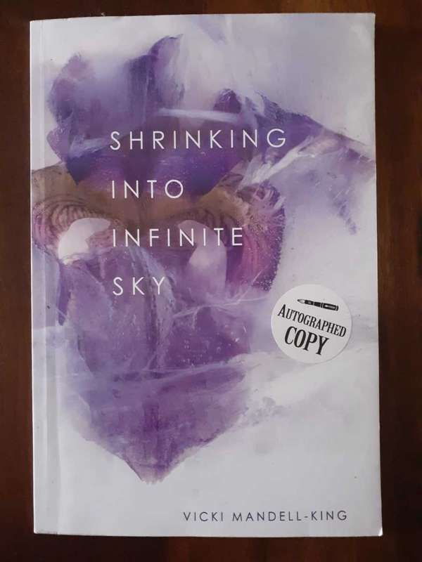 (signed) Shrinking into Infinite Sky ~ Vicki Mandell-King