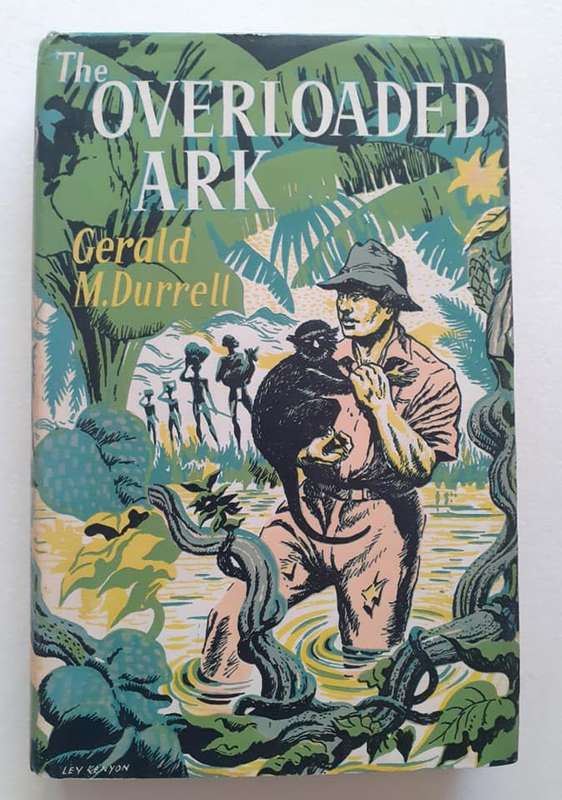 The Overloaded Ark ~ Gerald Durrell