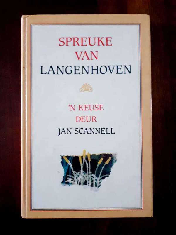Spreuke Van Langenhoven ~ `n keuse deur Jan Scannell