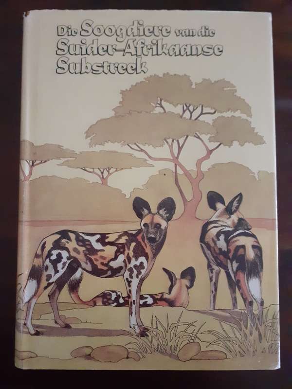 Die Soogdiere van die Suider-Afrikaanse Substreek ~ Reay H N Smithers