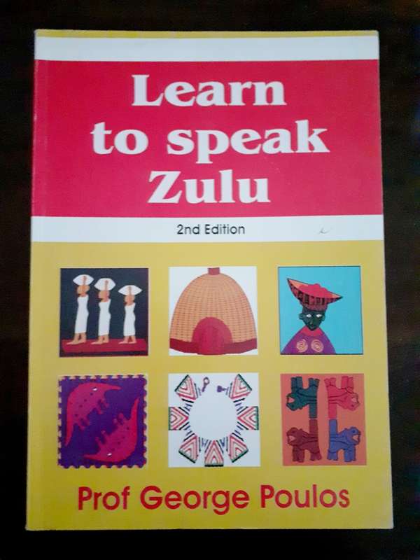 Learn To Speak Zulu ~ Prof George Poulos