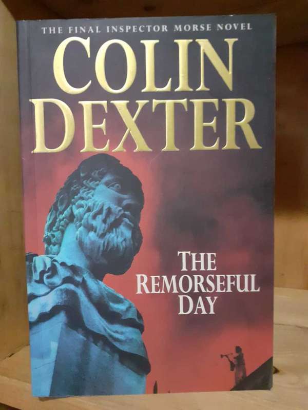 The Remorseful Day ~ Colin Dexter