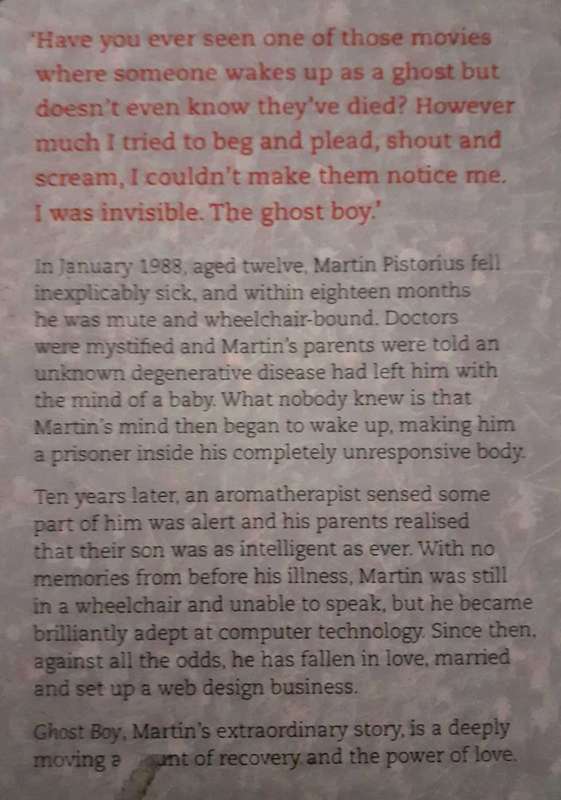 Ghost Boy ~ Martin Pistorius
