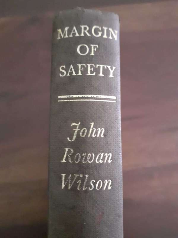 Margin Of Safety ~ John Rowan Wilson