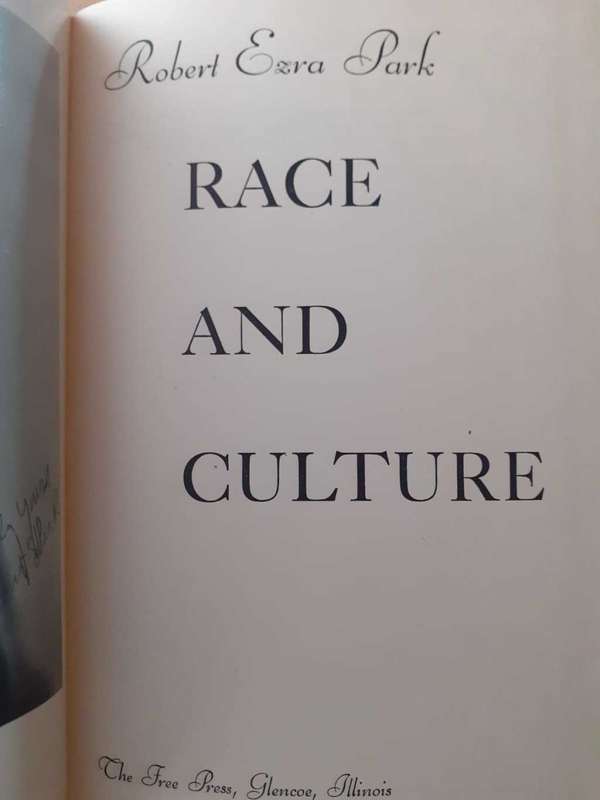 Race and culture ~ Robert Ezra Park