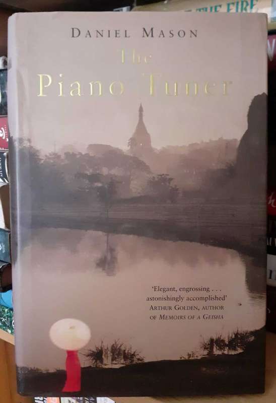 The Piano Tuner ~ Daniel Mason