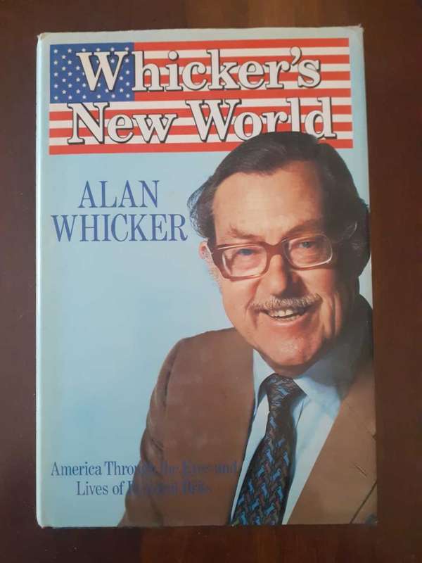 Whicker`s New World ~ Alan Whicker