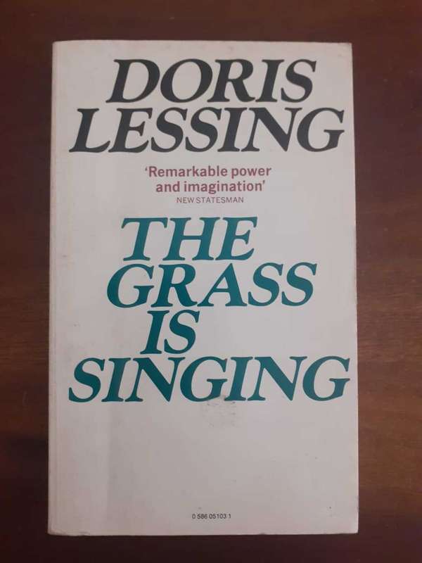 The Grass Is Singing ~ Doris Lessing
