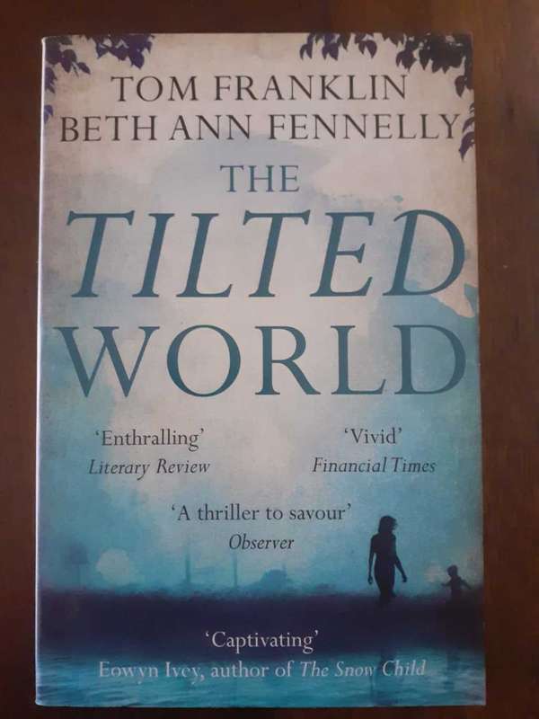 The Tilted World ~ Franklin / Fennelly