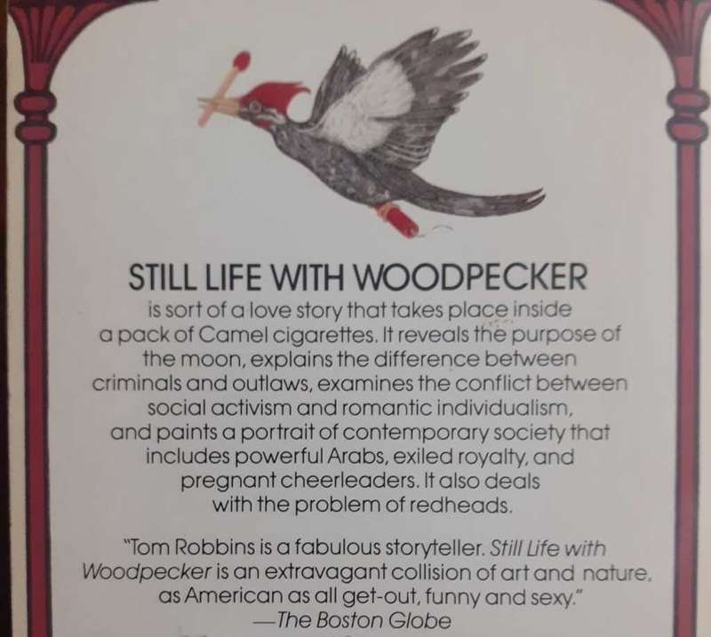 Still Life with Woodpecker ~ Tom Robbins