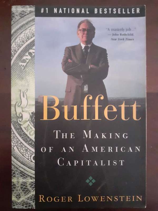 Buffett: The Making of an American Capitalist ~ Roger Lowenstein