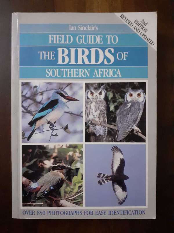 Field Guide to the Birds of Southern Africa ~ Ian Sinclair