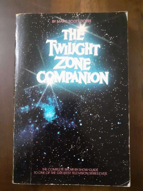 The Twilight Zone Companion ~ Marc Scott Zicree