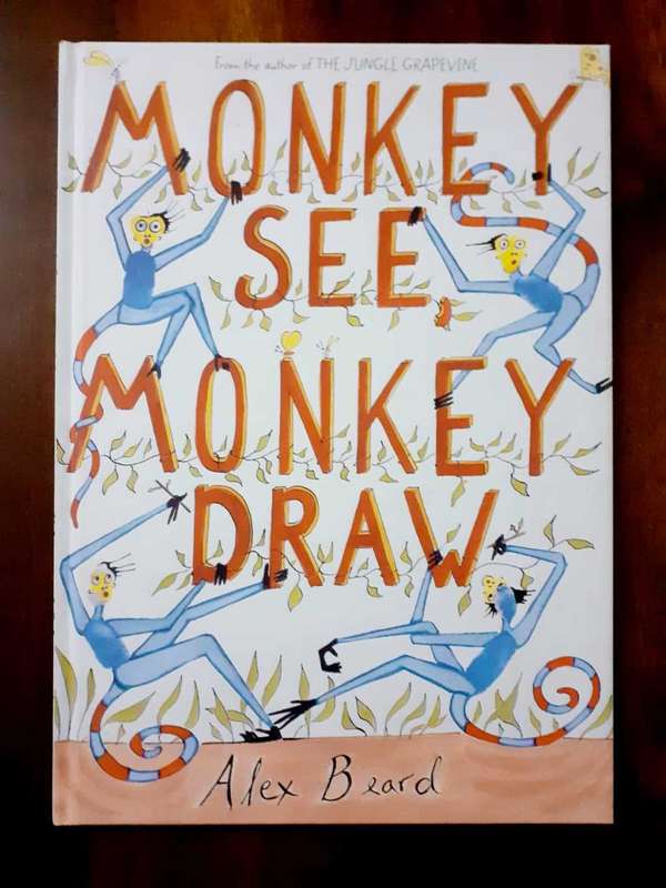 Monkey See Monkey Draw ~ Alex Beard
