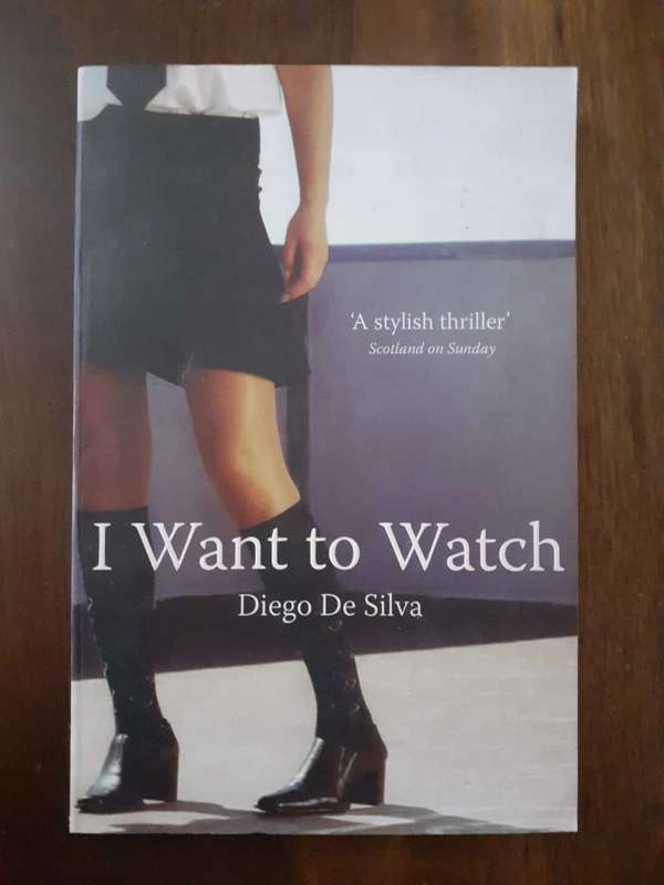 I Want To Watch ~ Diego De Silva