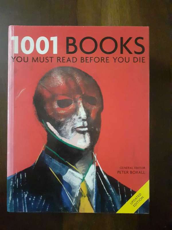 1001 Books You Must Read Before You Die ~ edited by Peter Boxall