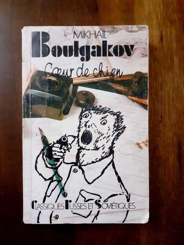 Coeur de Chien ~ Mikhail Boulgakov