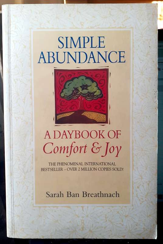 Simple Abundance ~ Sarah Ban Breathnach