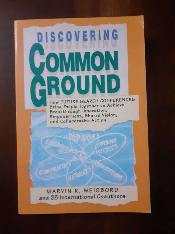 Discovering Common Ground ~ Marvin Weisbord
