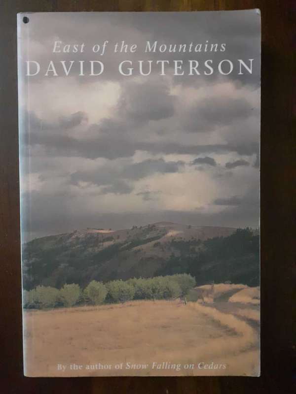 East of the Mountains ~ David Guterson