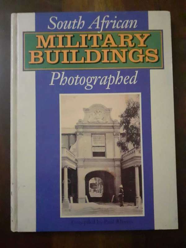 South African Military Buildings ~ compiled by Paul Alberts