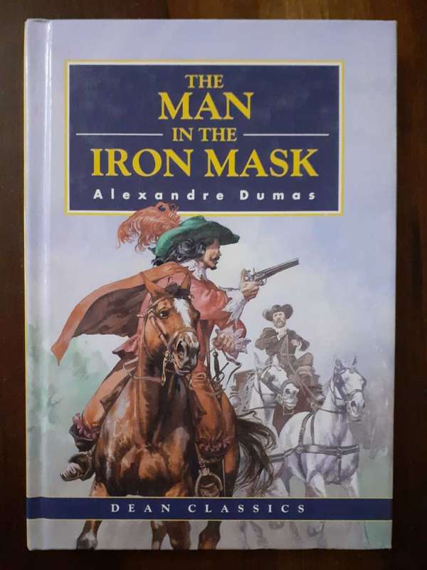 The Man in the Iron Mask ~ Alexandre Dumas