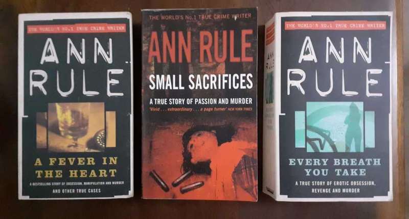 3 Books by Ann Rule - Every Breath You Take / Small Sacrifices / A Fever In The Heart